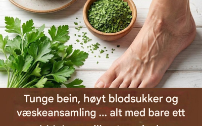 Persille: det enkle middelet bestemødrene våre brukte mot tunge ben og væskeansamling