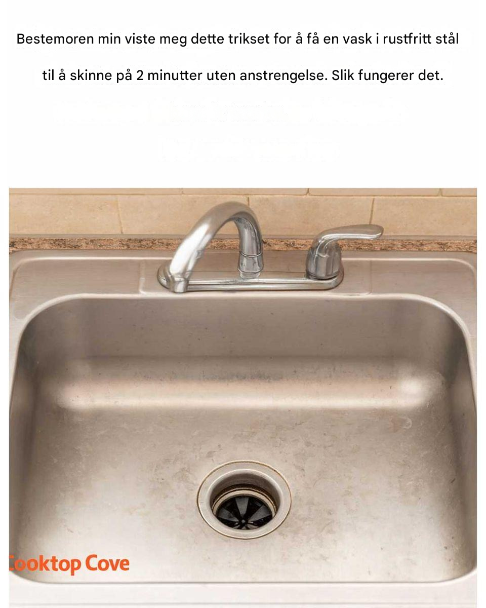 Bestemoren min viste meg dette trikset for å få en vask i rustfritt stål til å skinne på 2 minutter uten anstrengelse. Slik fungerer det.