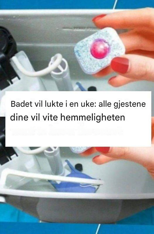 Badet vil lukte i en uke: alle gjestene dine vil vite hemmeligheten