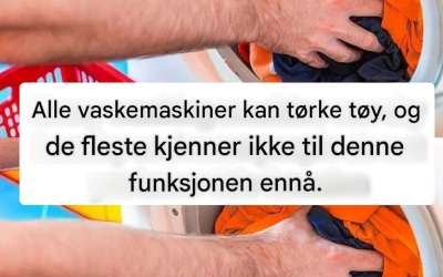 Alle vaskemaskiner kan tørke tøy, og de fleste kjenner ikke til denne funksjonen ennå.
