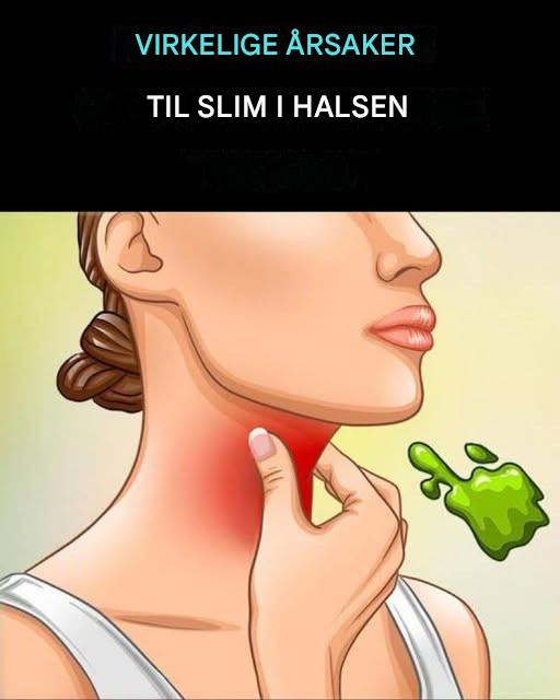 De virkelige årsakene til konstant slim og slim i halsen og hvordan bli kvitt det!