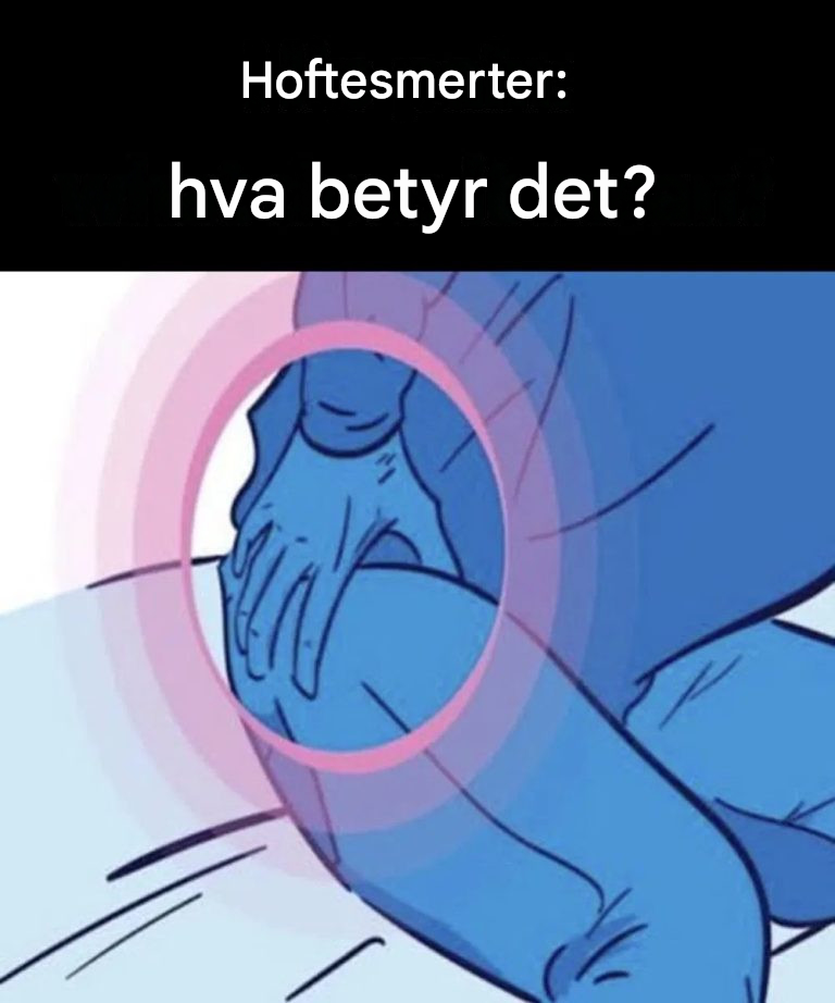 Hoftesmerter: hva betyr det
